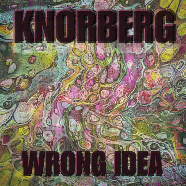 Wrong Idea by Knorberg — album art